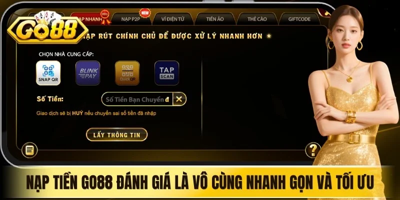 Hướng dẫn nạp tiền Go88 và các lưu ý bảo mật khi thực hiện giao dịch